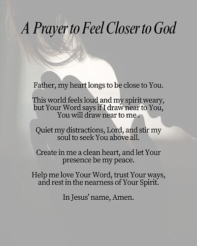 A Prayer to Feel Closer to God