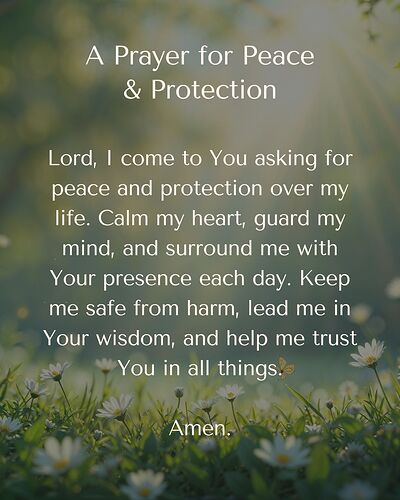 A Prayer for Peace & Protection