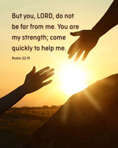 Psalm 22:19 bible verse of the day