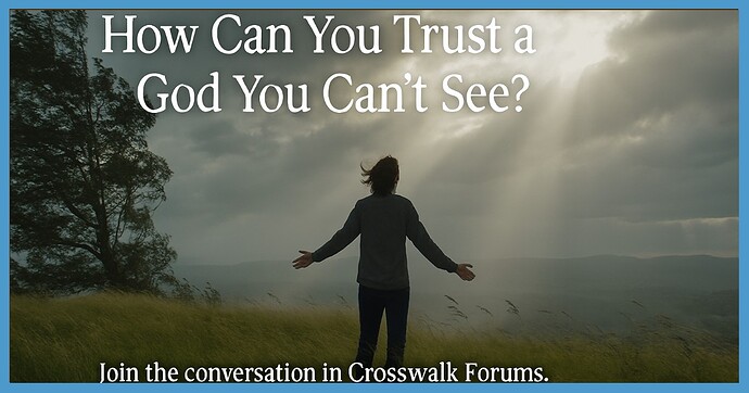 trust-unseen-god-wind-faith