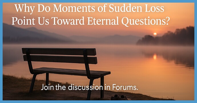 eternal-questions-after-loss
