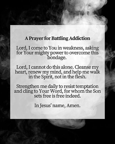 Prayer for Battling Addiction