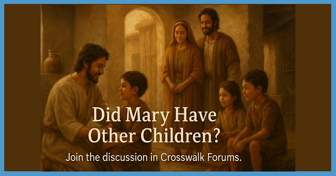 Did Mary have other children Heres what the Bible actually says