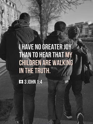 3 John 1:4 Bible verse of the day