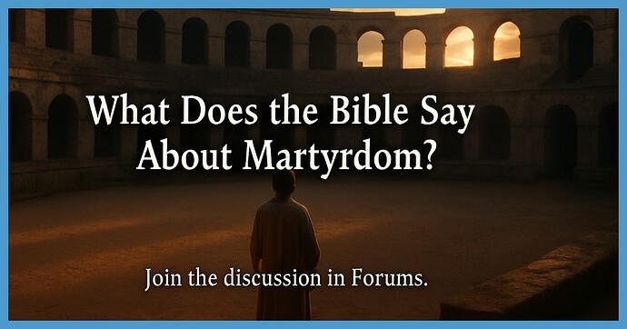 biblical-martyrdom-cost-of-faith
