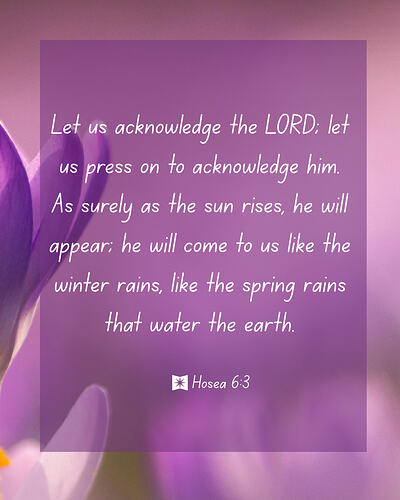 Hosea 6:3 Bible verse of the day