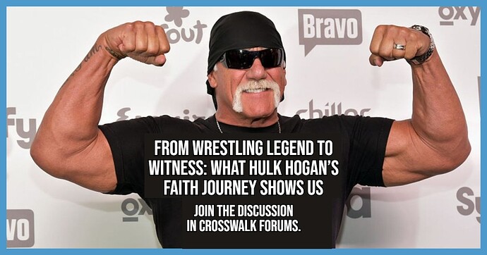 From Wrestling Legend to Witness What Hulk Hogan’s Faith Journey Shows Us