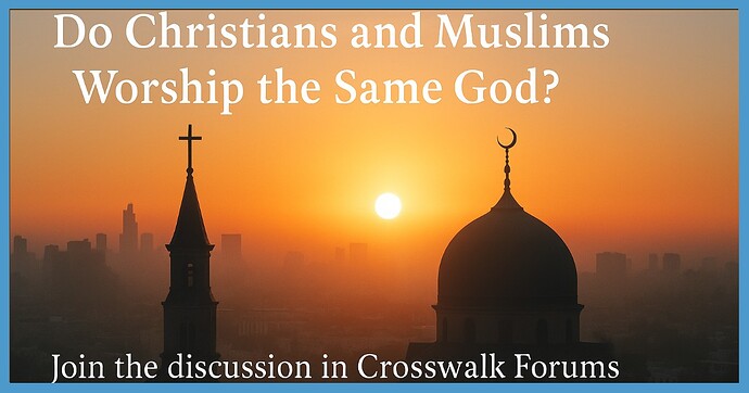 do-christians-and-muslims-worship-same-god