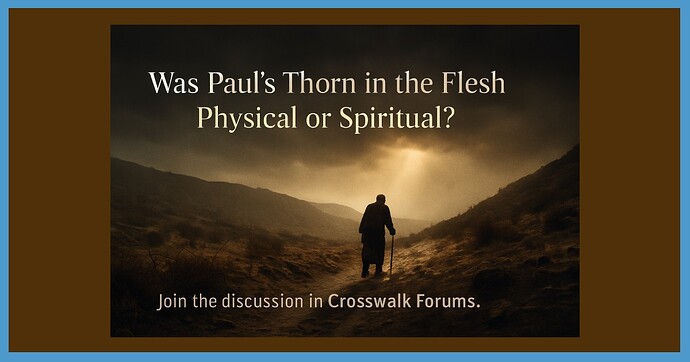 pauls-thorn-flesh-discussion