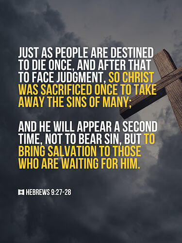 Hebrews 9:27-28 verse of the day