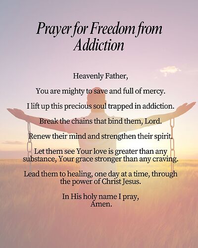Prayer for Freedom from Addiction