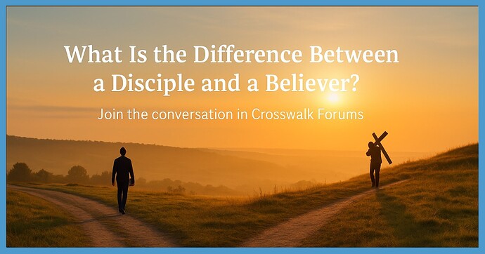 disciple-vs-believer-forum-discussion