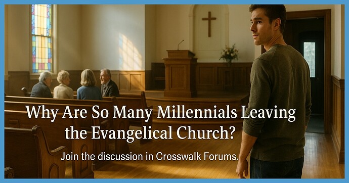 Why Are So Many Millennials Leaving the Evangelical Church